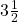 3\frac{1}{2}