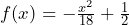 f(x)=-\frac{x^2}{18}+\frac{1}{2}