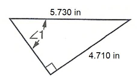 right triangle with northwest acute angle marked 1, then going counterclockwise, unmarked side, right angle, side marked 4.710 in, unmarked acute angle, side marked 5.730 in.