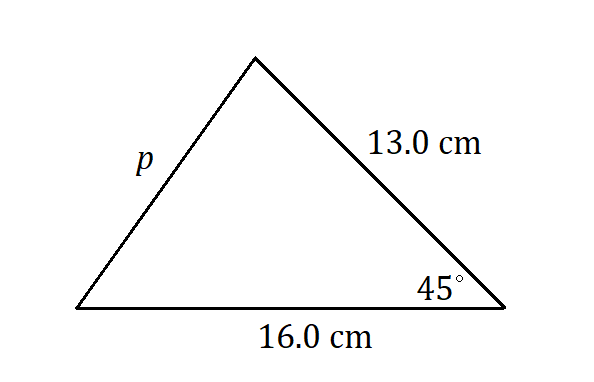 acute triangle with a 45 degree angle at the lower right, formed by a 16.0 cm side and a 13.0 cm side, with the third side marked p.