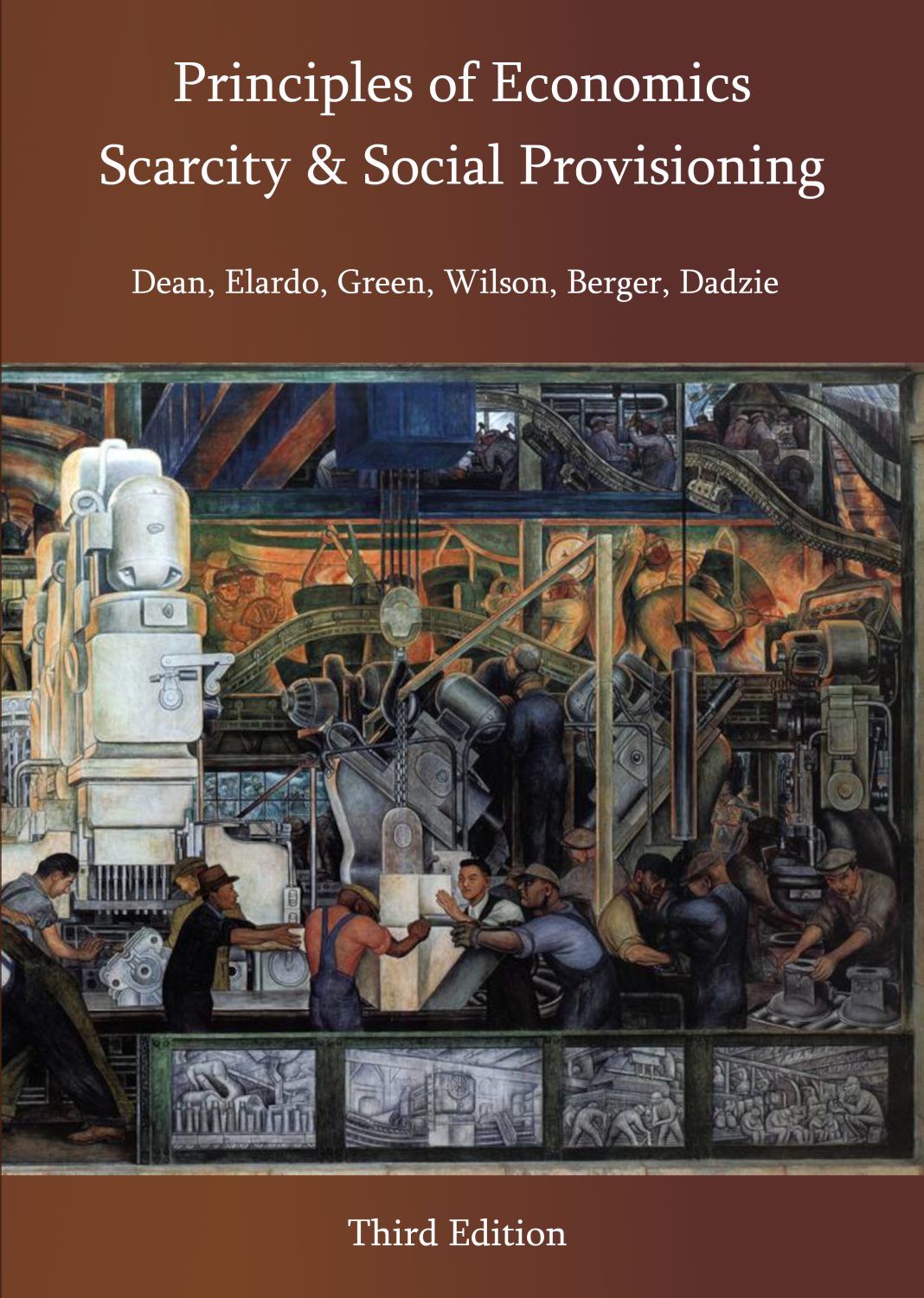Cover image for Principles of Economics: Scarcity and Social Provisioning (3rd Ed.)