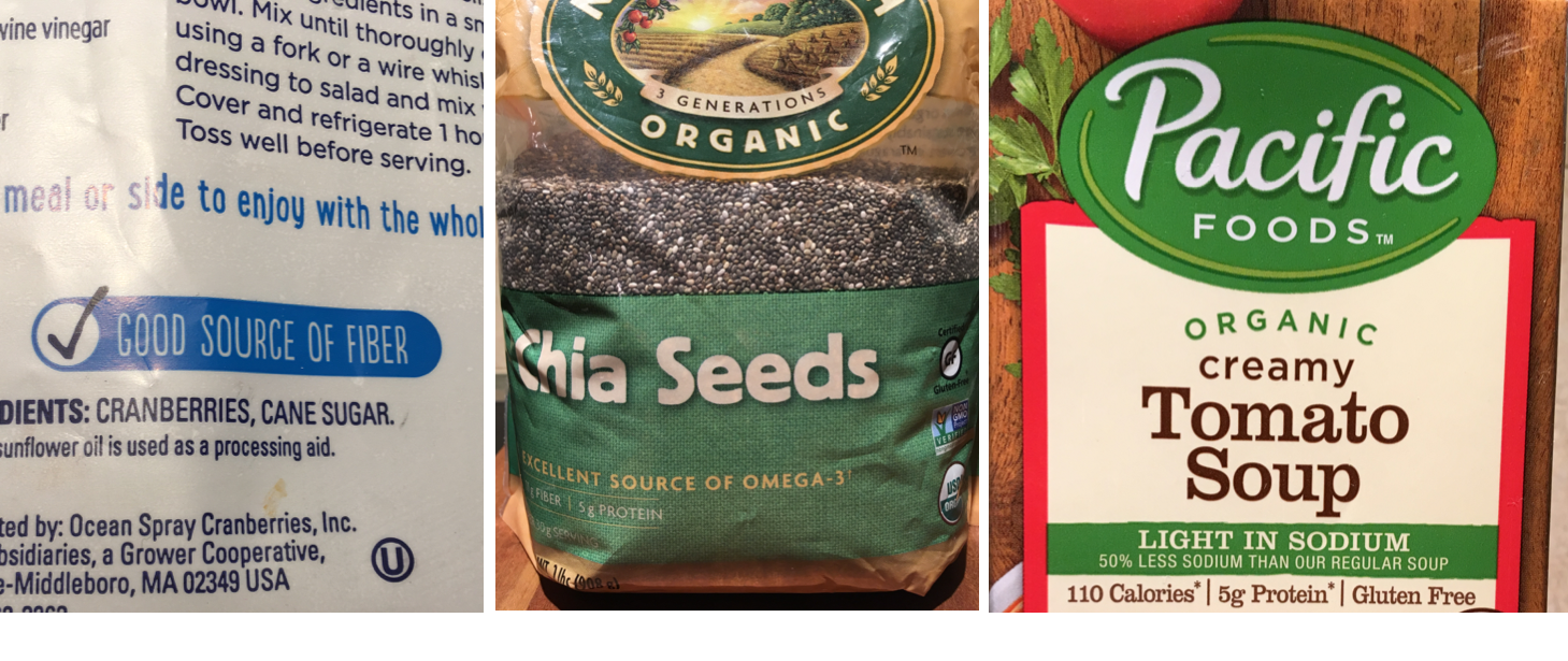 3 photos of food packaging show nutrient claims. From left to right, the first shows a dried cranberry bag with the claim of "'good source of fiber." The second shows a bag of chia seeds that says "excellent source of omega-3." The last is a carton of tomato soup that says "light in sodium."
