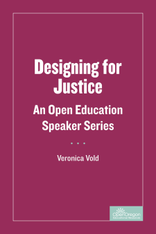 Designing for Justice: An Open Education Speaker Series book cover