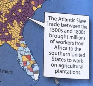 Graphic about immigration patterns with the text “The Atlantic Slave Trade between the 1500s and 1800s brought millions of workers from Africa to the southern United States to work on agricultural plantations.”