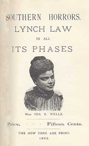 Image of a book cover: Southern Horrors. Lynch Law in all Its Phases. It includes a picture of the author, Ida B. Wells. Price is 15 cents. Published by The New York Age Print 1892.