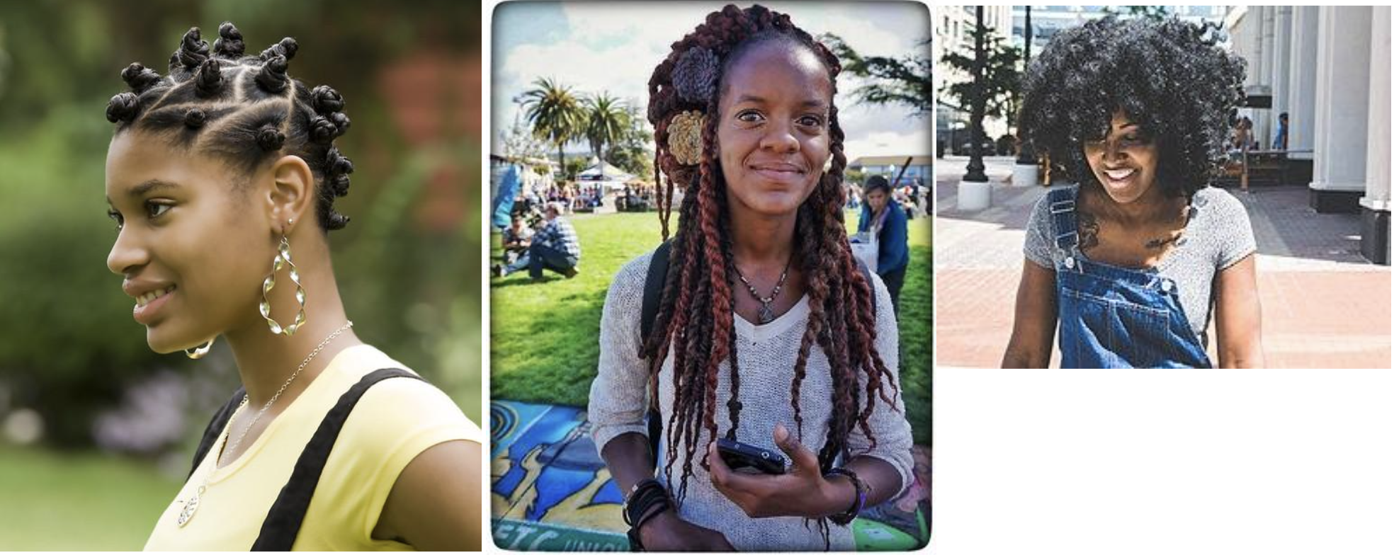 Left: A person with their hair in a traditional set of knots around her head. Center: A person with long dreads past their shoulders. Right: A person with naturally textured African-American hair, sometimes described as kinky hair.