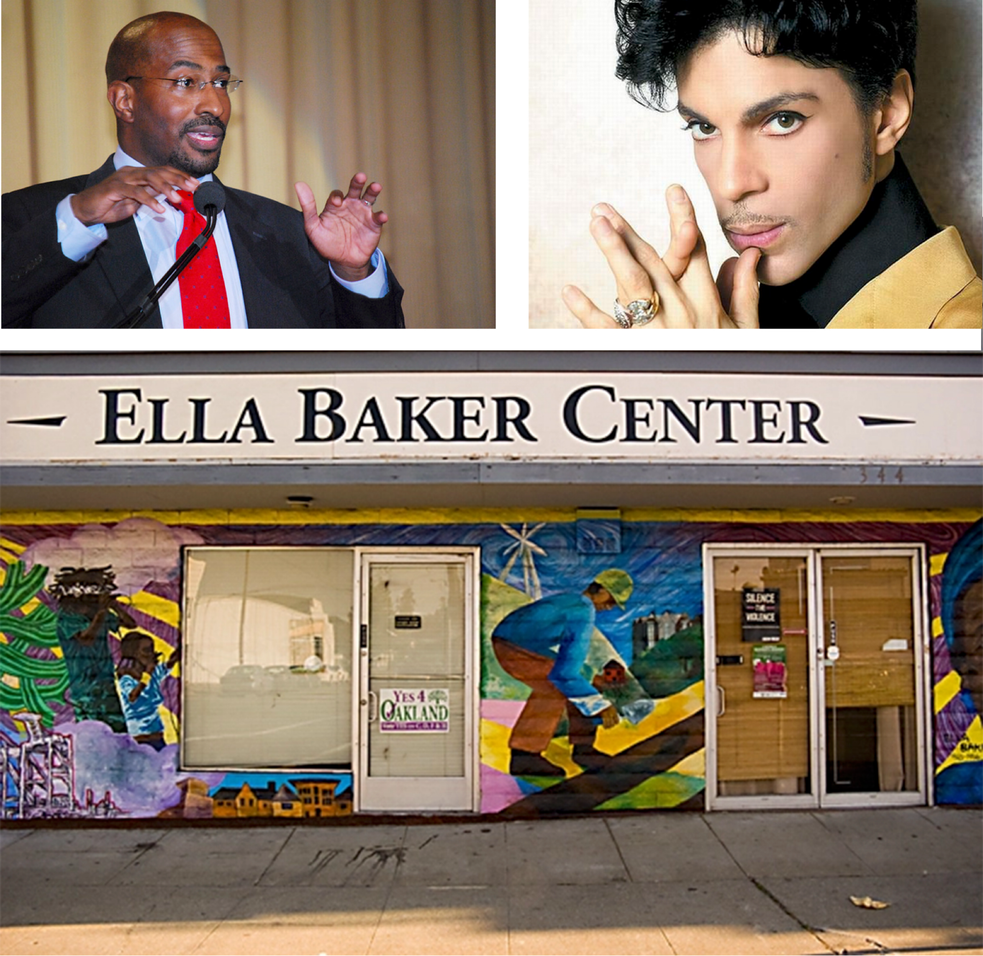 Left a dark-skinned man in a suit and tie, Right a headshot of musician Prince, bottom the Ella Baker Center with a mural painted on front.