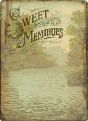 old-fashioned illustration with the words "sweet memories"