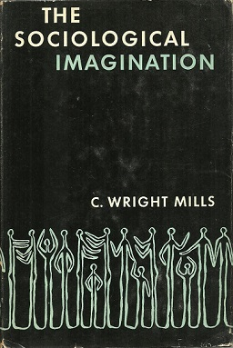 The cover of the book, The Sociological Imagination by C. Wright Mills is black with several stick figure people at the bottom to represent society.