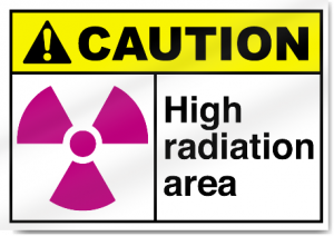 Sign that says caution: high radiation area